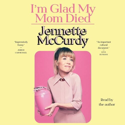 I’m Glad My Mom Died Audible Audiobook – Unabridged