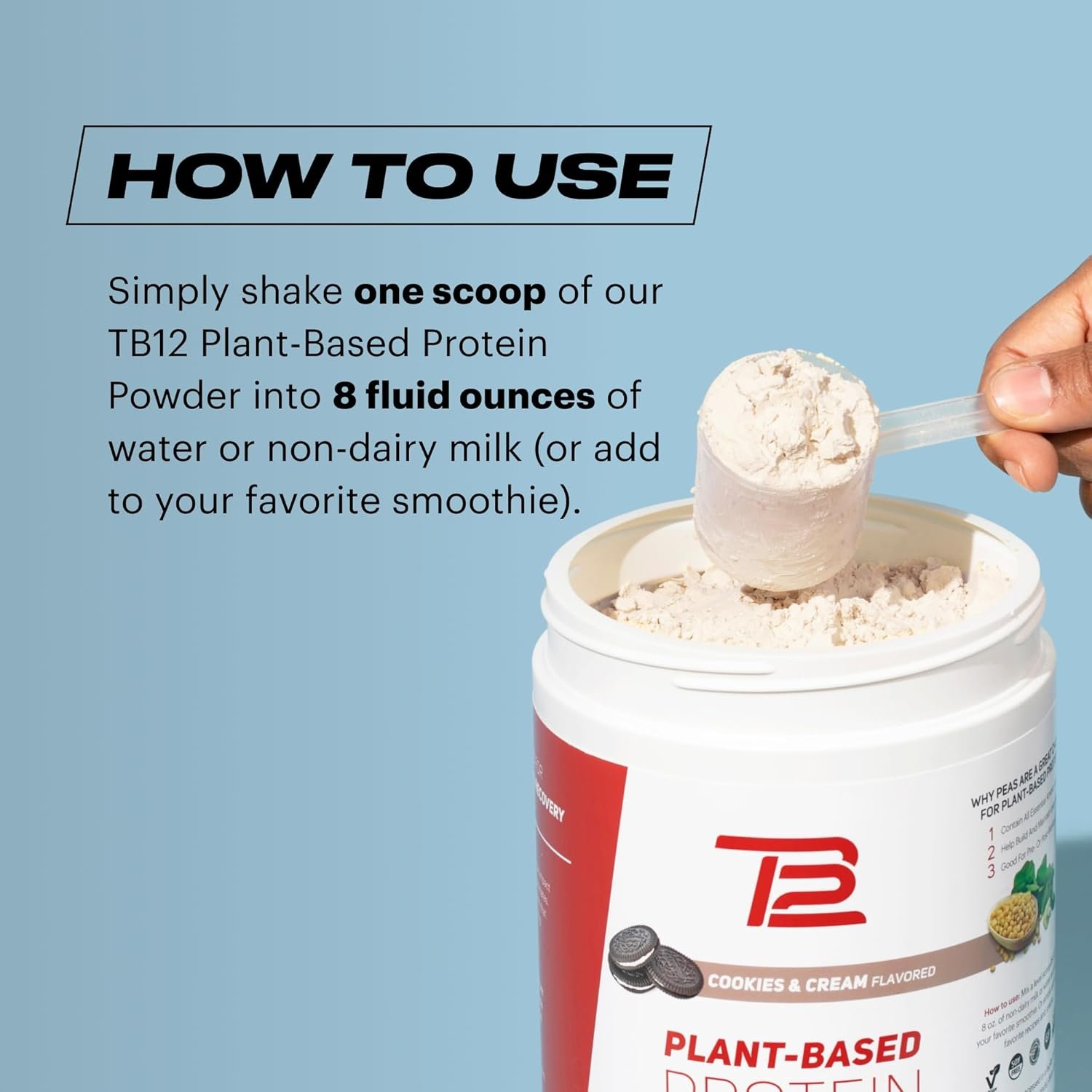 TB12 Plant Based Protein Powder by Tom Brady, 24g of Vegan Pea Protein, Low Sugar, Low Carb, Non-GMO, Meal Replacement, Keto Friendly, Paleo, Sugar Free, Cookies and Cream Flavor (30 Servings) - Image 6